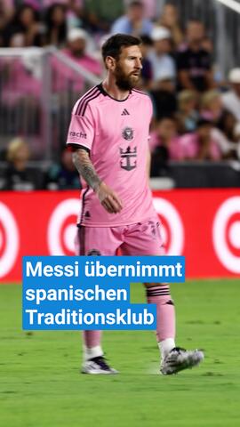 Messi übernimmt spanischen Traditionsklub