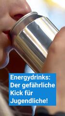 Energydrinks: Der gefährliche Kick für Jugendliche