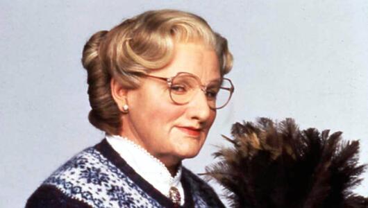 Robin Williams in Mrs. Doubtfire.