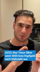 Nach Diebstahl: GZSZ-Star Timur Ülker setzt Kopfgeld aus