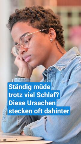 Ständig müde trotz viel Schlaf? Diese Ursachen stecken oft dahinter