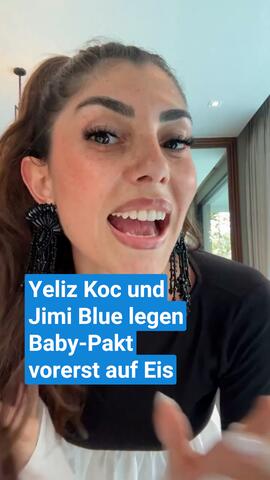 Yeliz Koc und Jimi Blue legen Baby-Pakt vorerst auf Eis