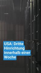 Erneute Hinrichtung in den USA - schon die dritte diese Woche