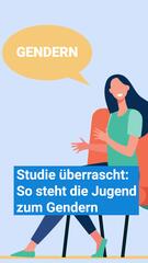 Studie überrascht: So steht die Jugend zum Gendern