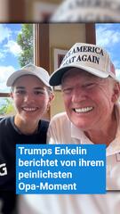 Trumps Enkelin berichtet von ihrem peinlichsten Opa-Moment