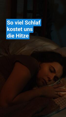 So viel Schlaf kostet uns die Hitze