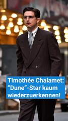 Timothée Chalamet: Dune-Star ist in dieser Rolle kaum wiederzuerkennen