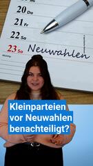 Neuwahlen im Februar: Nachteil für Kleinparteien?