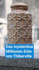 Das mysteriöse Millionen-Erbe von Thiberville