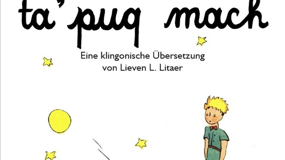 «Kleiner Prinz» ins Klingonische übersetzt