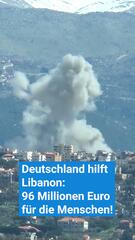 Deutschland hilft Libanon: 96 Millionen Euro für die Menschen