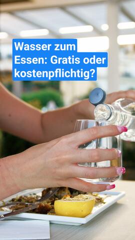 Wasser zum Essen: Gratis oder kostenpflichtig?