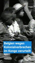 Belgien wegen Kolonialverbrechen im Kongo verurteilt