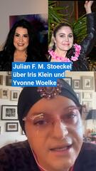 Iris und Yvonne? Julian F. M. Stoeckel bezieht Stellung
