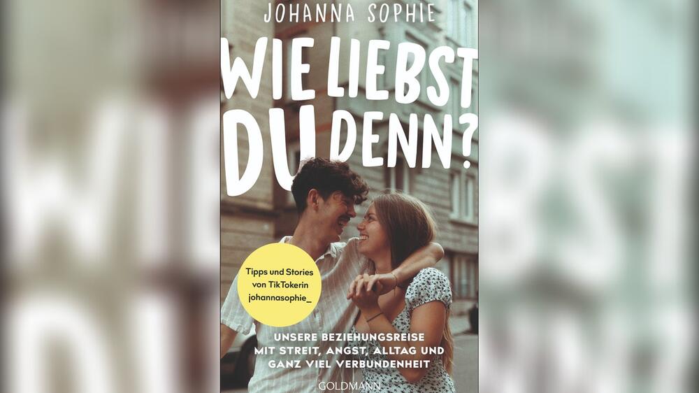 "Wie liebst du denn?" von Johanna Sophie ist im August erschienen.