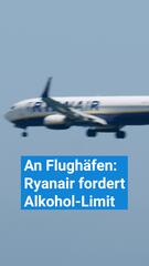 Am Flughafen: Ryanair fordert Alkohol-Limit