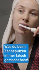 Was du beim Zähneputzen schon immer falsch gemacht hast!