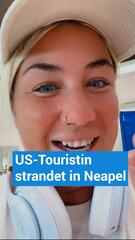 Travel-Hack: US-Touristin strandet in Neapel – jetzt spart sie für eine Weltreise