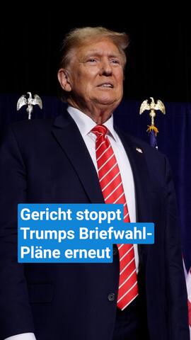 Gericht stoppt Trumps Briefwahl-Pläne erneut