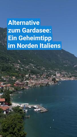 Alternative zum Gardasee? Ein Geheimtipp im Norden Italiens
