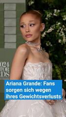 Ariana Grande: Fans sorgen sich wegen ihres Gewichtsverlusts