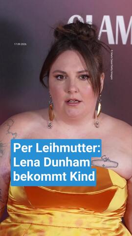 Per Leihmutter: Lena Dunham bekommt erstes Kind