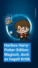 Haribos Harry Potter-Edition: Magisch, doch es hagelt Kritik