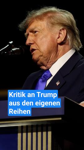 Kritik an Trump aus den eigenen Reihen
