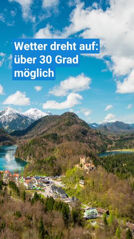Am Wochenende sind über 30 Grad möglich