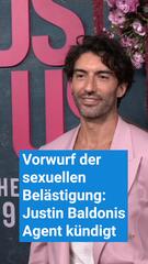 Vorwurf der sexuellen Belästigung: Justin Baldonis Agent kündigt