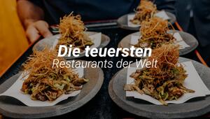 Korrektur! Diese fünf Restaurants gehören zu den teuersten der Welt
