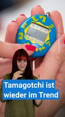 Tamagotchis sind wieder im Trend