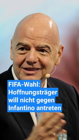 FIFA-Wahl: Hoffnungsträger will nicht gegen Infantino antreten