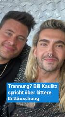 Trennung? Bill Kaulitz spricht über bittere Enttäuschung