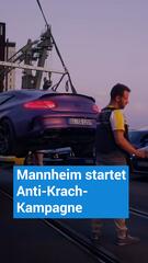 Kein Bock auf krach: Mannheim startet große Kampagne gegen Autoposer