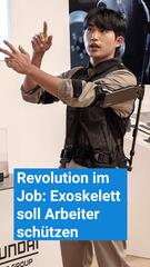 Revolution im Job: Exoskelett soll Arbeiter schützen