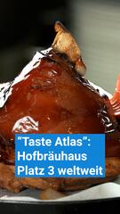 Taste Atlas: Hofbräuhaus Platz 3 weltweit