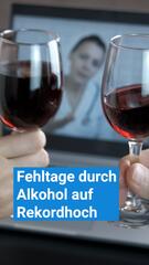 Fehltage durch Alkohol auf Rekordhoch