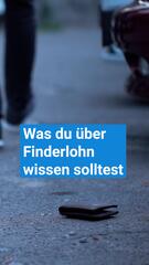 Was du über Finderlohn wissen solltest