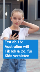 Erst ab 16: Australien will TikTok & Co. für Kids verbieten